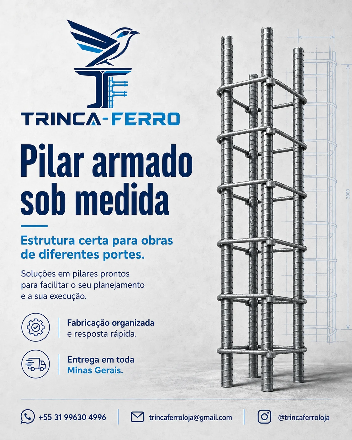 Material institucional TRINCA-FERRO sobre pilar armado sob medida