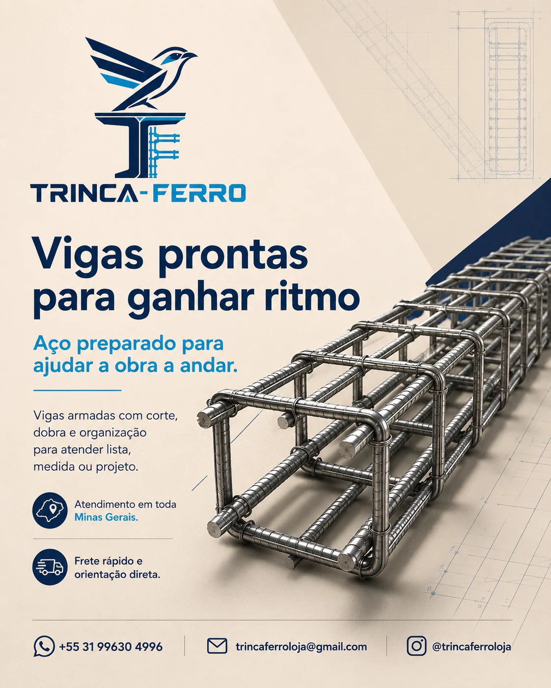Material institucional TRINCA-FERRO sobre vigas prontas para a obra